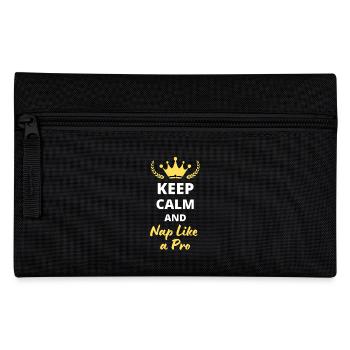 "Keep Calm and Nap Like a Pro" - Relax and lazy - Pencil Case - black - Front