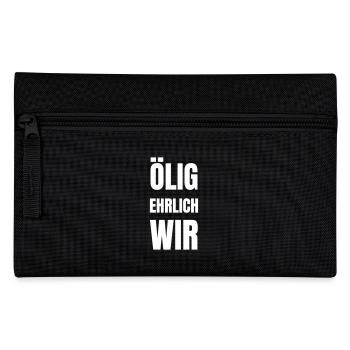 Ölig, Ehrlich, Wir! - Federtasche - Schwarz - Vorne