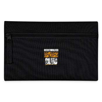 Funny Saying Overstimulated Moms Club Trendy Mom - Pencil Case - black - Front