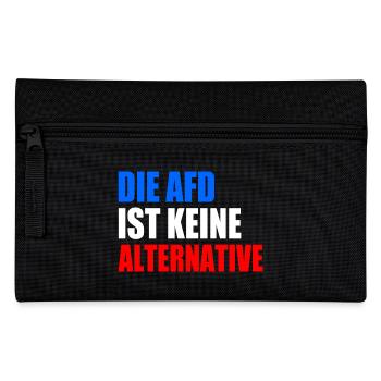 die afd ist keine alternative - Federtasche - Schwarz - Vorne