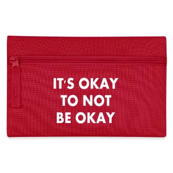 it's okay to not be okay - Trousse - rouge - Devant