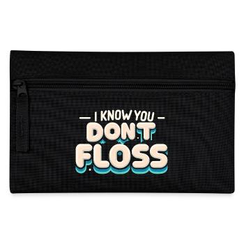I Know You Don't Floss 14 - Federtasche - Schwarz - Vorne