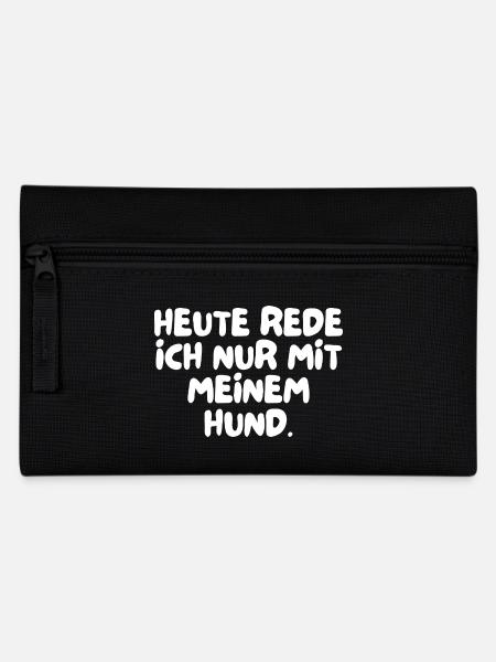 Heute rede ich nur mit meinem Hund. - Federtasche - Schwarz