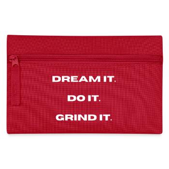 Dream It, Do It, Grind It l LateNightgrind - Pencil Case - red - Front