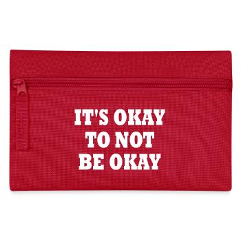 it's okay to not be okay - Trousse - rouge - Devant