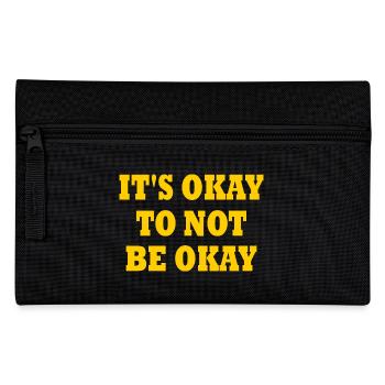 it's okay to not be okay - Federtasche - Schwarz - Vorne