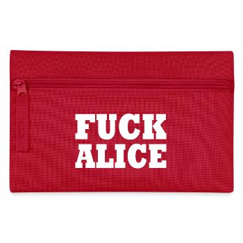 Fuck alice - Federtasche - Rot - Vorne