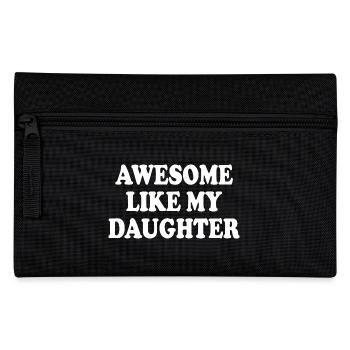 awesome like my daughter - Federtasche - Schwarz - Vorne