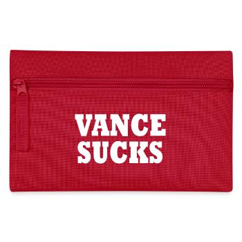 vance sucks - Pencil Case - red - Front