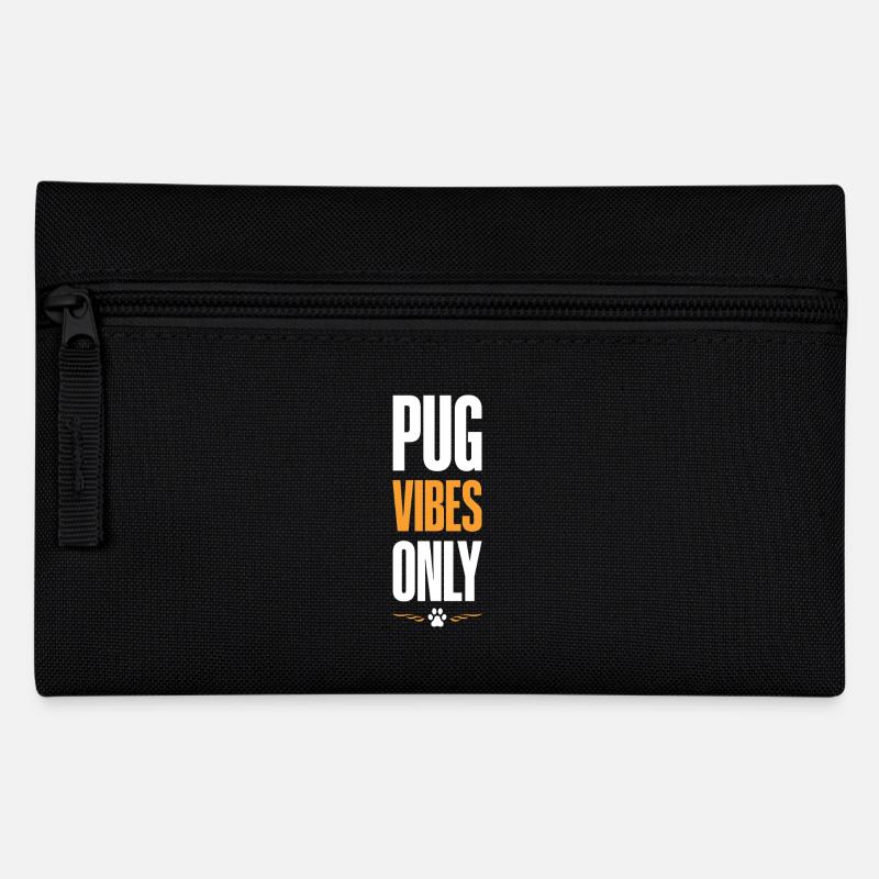 Pug Vibes Only - Pencil Case - black