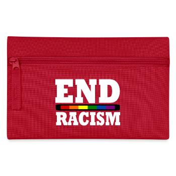 End Racism - Pencil Case - red - Front