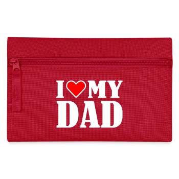 I love my dad - Pencil Case - red - Front