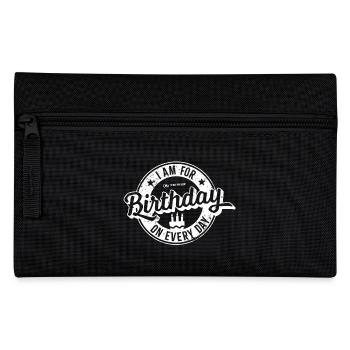 Birthday every day - Pencil Case - black - Front