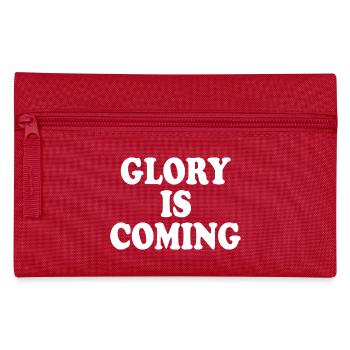 Glory is coming - Pencil Case - red - Front