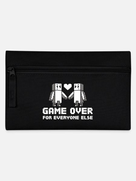 Game over for everyone else - Pencil Case - black