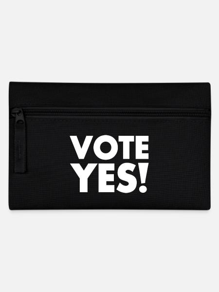 Vote yes - Pencil Case - black