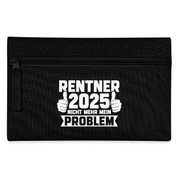 Rentner 2025 Nicht mehr mein Problem - Federtasche - Schwarz - Vorne