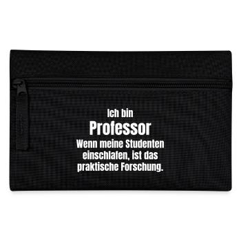 Ich bin Professor - Federtasche - Schwarz - Vorne