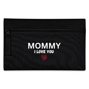 Mommy I love you - Federtasche - Schwarz - Vorne