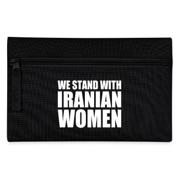 We stand with iranian women - Pencil Case - black - Front