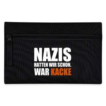 nazis hatten wir schon war kacke - Federtasche - Schwarz - Vorne