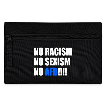 no racism no sexism no afd - Pencil Case - black - Front