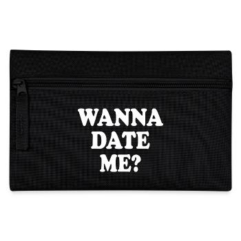 wanna date me - Federtasche - Schwarz - Vorne