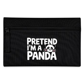 Panda Design Humor - Pretend I'm a Panda - Pencil Case - black - Front