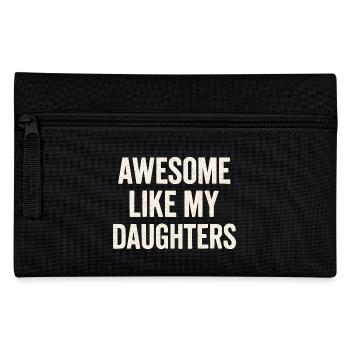 Super comme la déclaration de mes filles - Trousse - noir - Devant