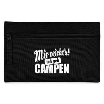 Mir reicht's ich geh campen - Spruch - Federtasche - Schwarz - Vorne