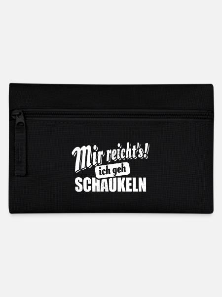 Mir reicht's ich geh schaukeln - Spruch - Federtasche - Schwarz