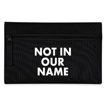 Not in our name - Trousse - noir - Devant