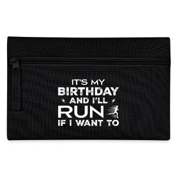 It's My Birthday And I'll Run If I Want TO - Trousse - noir - Devant