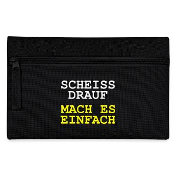 Scheiss drauf - Mach es einfach - Federtasche - Schwarz - Vorne