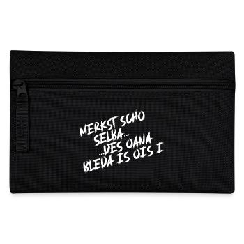 Merkst scho selba, des oana bleda is ois i. - Federtasche - Schwarz - Vorne