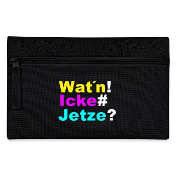 Wat´n icke jetze - Federtasche - Schwarz - Vorne