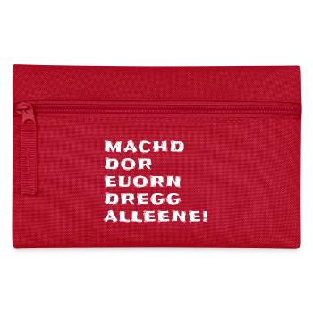 Sächsischer Dialekt Sachsen Spruch - Federtasche - Rot - Vorne