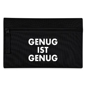 Genug ist genug - Federtasche - Schwarz - Vorne