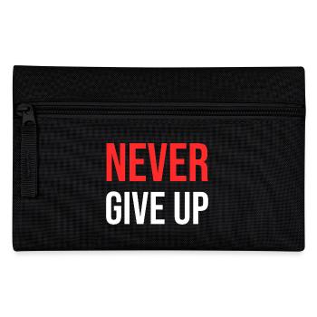 Never Give Up - Pencil Case - black - Front