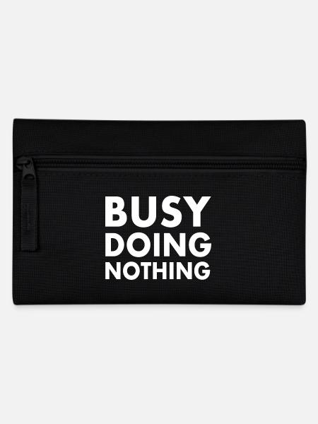 busy doing nothing - Federtasche - Schwarz