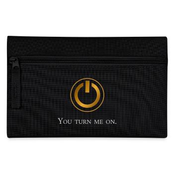 You turn me on - Pencil Case - black - Front