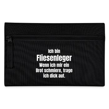 Fliesenleger trägt dich auf. - Federtasche - Schwarz - Vorne