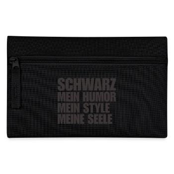Black My Humor My Soul My Style Saying - Pencil Case - black - Front