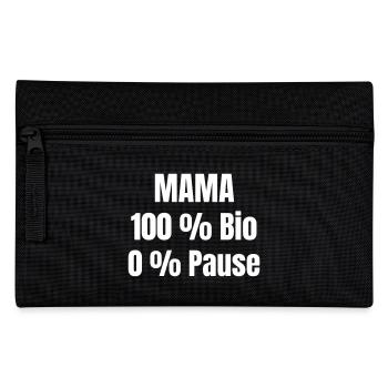 Mom, 100% organic, 0% break. - Pencil Case - black - Front