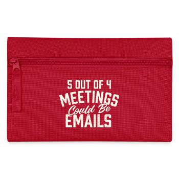 5 von 4 Meetings könnten E-Mail-Humor sein - Federtasche - Rot - Vorne