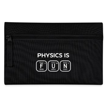 Physics Is Fun Shirt - Pencil Case - black - Front