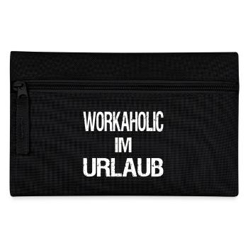Workaholic on vacation - Pencil Case - black - Front