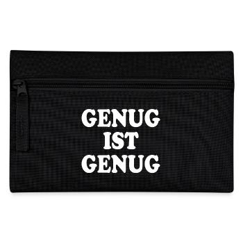 Genug ist genug - Federtasche - Schwarz - Vorne