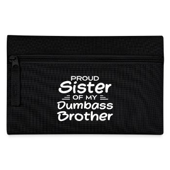 Stolze Schwester meines blöden Bruders - Federtasche - Schwarz - Vorne