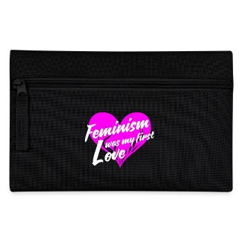 feminism was my first love - Pencil Case - black - Front